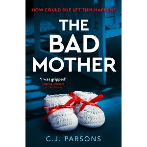 The Bad Mother (ISBN: 9780008613969)