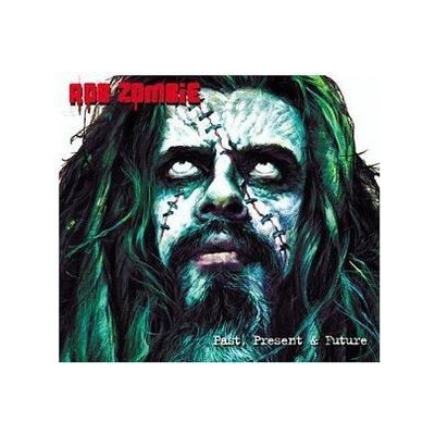 Past Present & Future - Rob Zombie CD