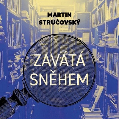 Zavátá sněhem - Stručovský Martin - Preiss Martin