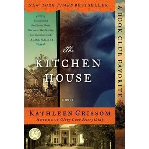 The Kitchen House | Kathleen Grissom (ISBN: 9781439153666)