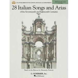 28 Italian Songs & Arias of the 17th and 18th Centuries, Medium Low Voice | Hal Leonard Publishing Corporation (ISBN: 9781495054563)
