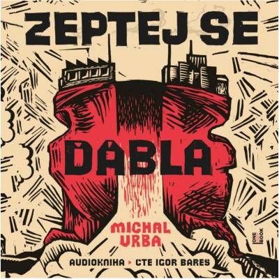 Zeptej se ďábla - Michal Vrba - čte Igor Bareš