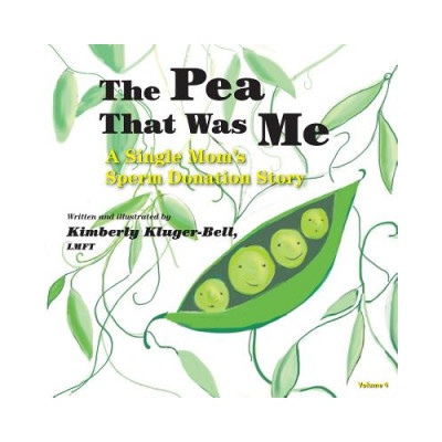 Pea That Was Me (Volume 4) | Lmft Kimberly Kluger Bell
