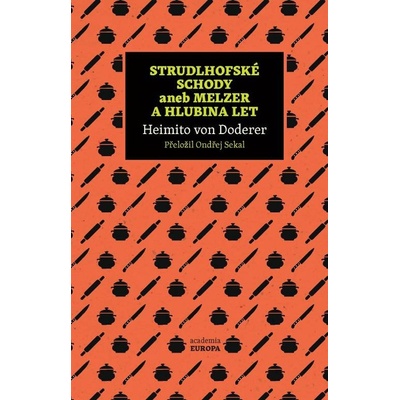 Strudlhofské schody aneb Melzer a hlubina let