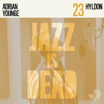 Hyldon & Adrian Younge - Jazz Is Dead 23 (Yellow Coloured) (LP) (0617308086744)
