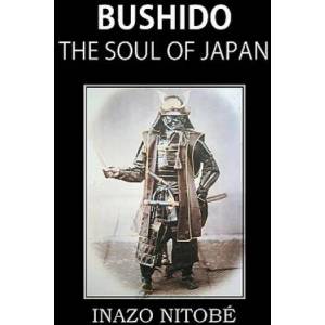 Bushido, the Soul of Japan | Inazo Nitobe (2010)