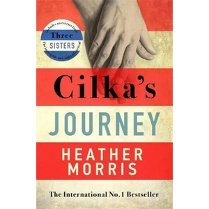 Cilka's Journey | Heather Morris (ISBN: 9781785769054)