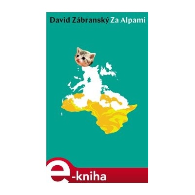 Za Alpami - David Zábranský