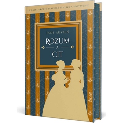 Rozum a cit - Jane Austen