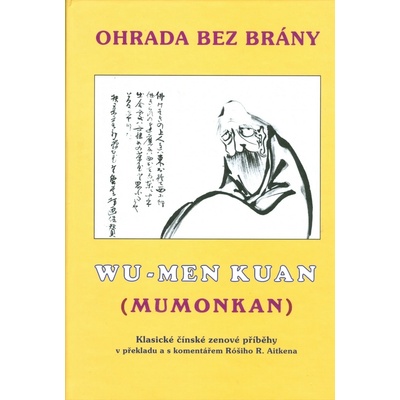 Ohrada bez brány / Mumonkan - Wu-men Chuej-kchaj
