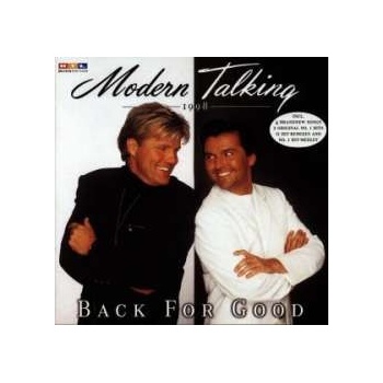 MODERN TALKING: BACK FOR GOOD CD
