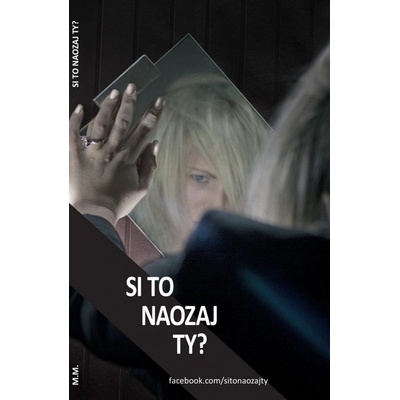 Si to naozaj ty? - M.M.