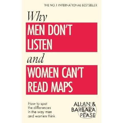 Why Men Dont Listen & Women Cant Read Maps - Allan Pease
