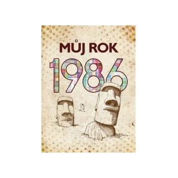 Můj rok 1986