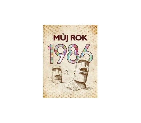 Můj rok 1986