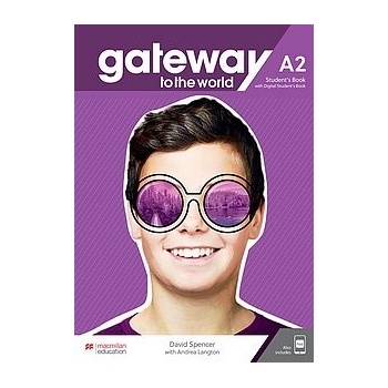 Gateway to the world A2 Student's Book +Digital Student's Book +app
