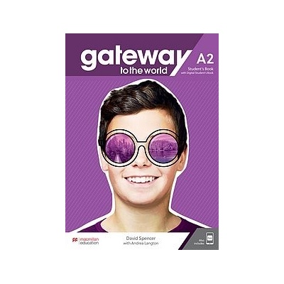 Gateway to the world A2 Student's Book +Digital Student's Book +app