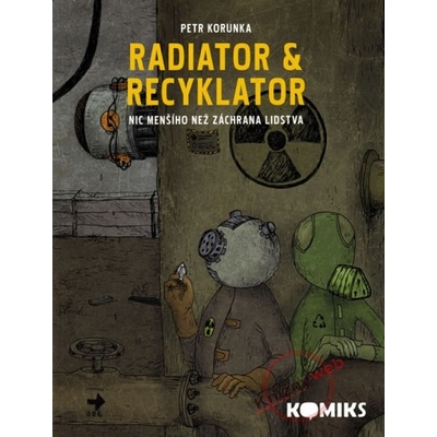 Radiator & Recyklator - Petr Korunka