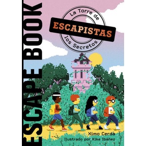 Escapistas. La Torre de los Secretos | CERD·, XIMO (2023)