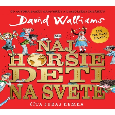 Nejhorší děti na světě - David Walliams