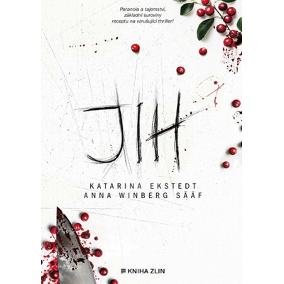 Jih - Katarina Ekstedt, Anna Winberg Sääf