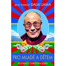 Pro mladé a dětem