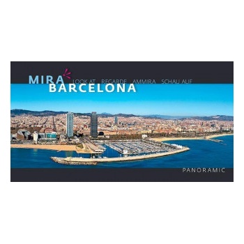 Barcelona : mira= look at= regarde= ammira= schau auf | VIVAS Pere