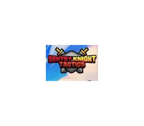 Sentry Knight Tactics