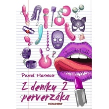 Z deníku perverzáka 2 - Pavel Herman