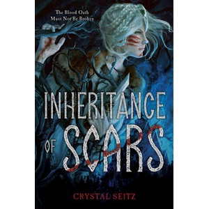 Inheritance of Scars | Seitz, Crystal (ISBN: 9781665959926)