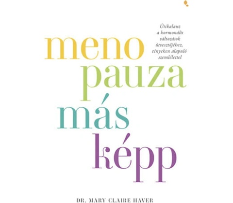 Menopauza másképp