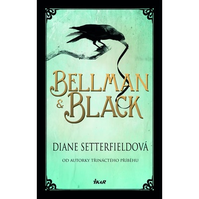 Bellman & Black - Diane Setterfieldová