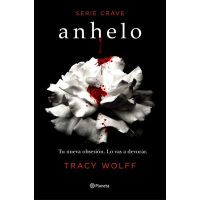Anhelo (Serie Crave 1) | TRACY WOLFF