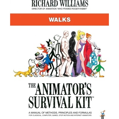 The Animator's Survival Kit: Walks - Richard E. Williams
