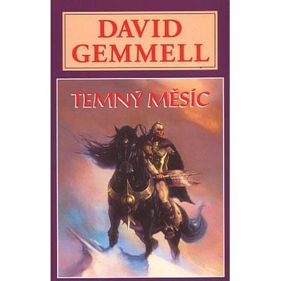 Temný měsíc - David Gemmell
