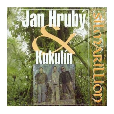 HRUBY JAN & KUKULIN - SILMALIRION CD