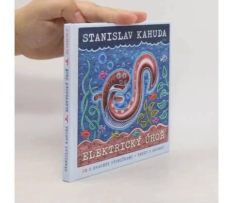 Elektrický úhoř + CD - Kahuda Stanislav