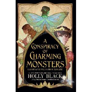 A Conspiracy of Charming Monsters (ISBN: 9780316592642)