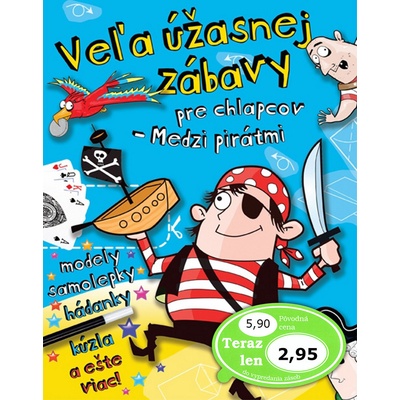 Veľa úžasnej zábavy pre chlapcov - Medzi
