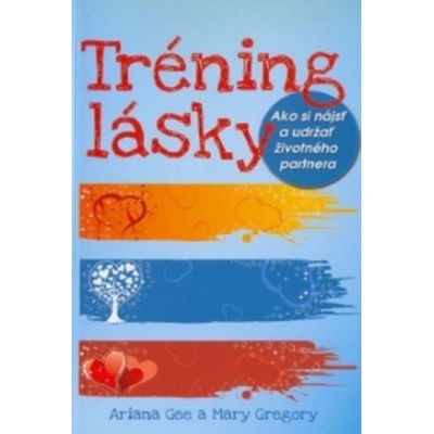 Tréning lásky - Ariana Gee
