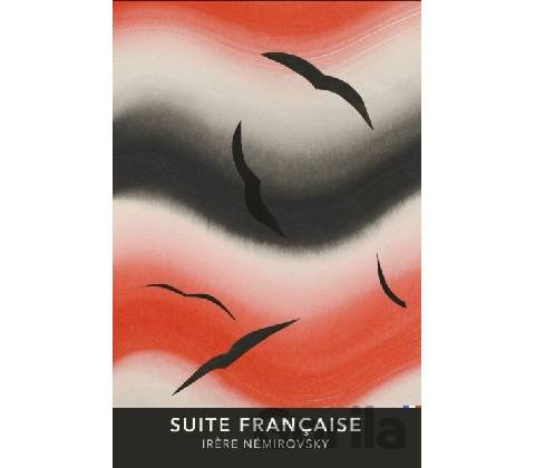 Suite Francaise - Irene Nemirovsky