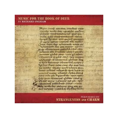 Strangeness And Charm - Music For The Book Of Deer CD