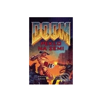 Doom 2: Peklo na zemi Daffyd ab Hugh, Brad Linaweaver