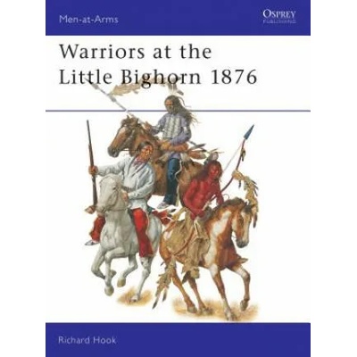 Warriors at the Little Big Horn 1876 | Richard Hook