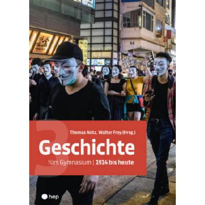 Geschichte fürs Gymnasium | Band 3 (Print inkl. eLehrmittel). Bd. 3 | Thomas Notz, Walter Frey