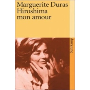 Hiroshima mon amour | Marguerite Duras (2005)