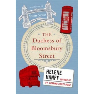The Duchess of Bloomsbury Street | Helene Hanff (ISBN: 9780062442185)
