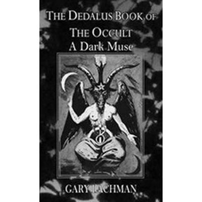 Dedalus Book of the Occult Lachman Gary