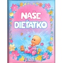 Naše dieťatko