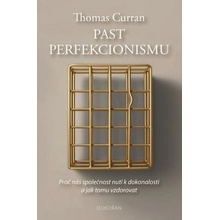 Past perfekcionismu - Thomas Curran
